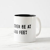 Ich wäre eher auf 3.000 Meter Zweifarbige Tasse (VorderseiteRechts)