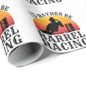 Ich wäre eher Barrel Racing Geschenkpapier (Rolleneckpunkt)