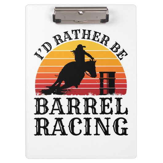 Ich wäre eher Barrel Racing Klemmbrett (Vorderseite)