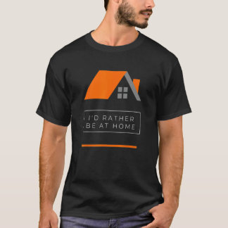 Ich wäre eher bei Zuhause Funny Introvertieren Spa T-Shirt