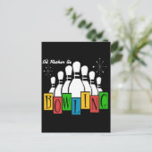 Ich wäre eher Bowling Postkarte (Stehend Vorderseite)