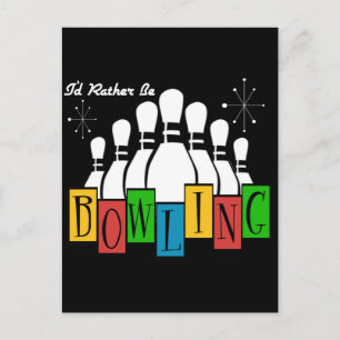 Ich wäre eher Bowling Postkarte