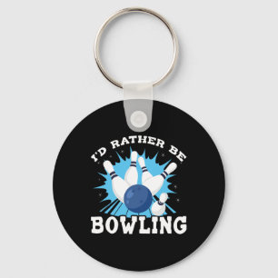 Ich wäre eher Bowling Retro für den Menschen Schlüsselanhänger