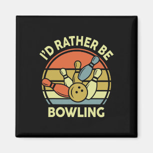 Ich wäre eher Bowling-Shirt Vintage lustige Mama V Magnet