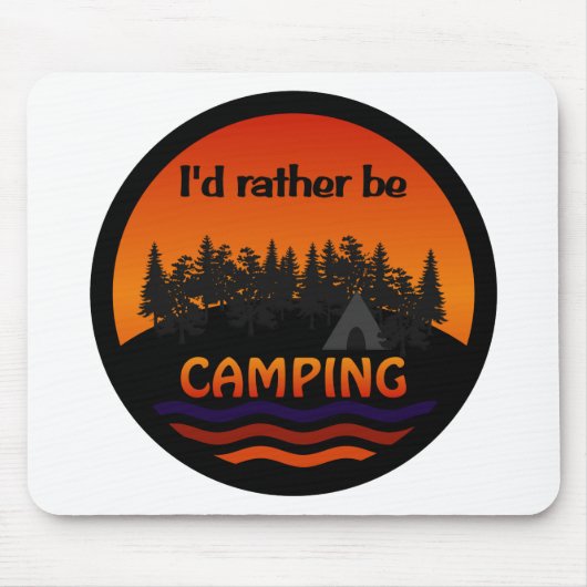 Ich wäre eher Camping-Mousepad Mousepad (Vorne)