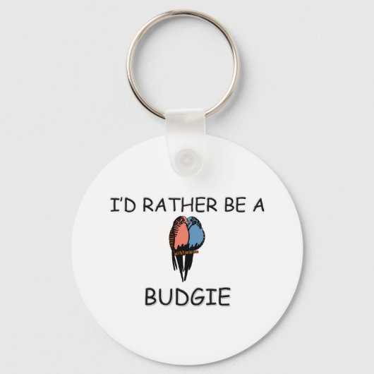 Ich wäre eher ein Budgie Schlüsselanhänger (Vorderseite)