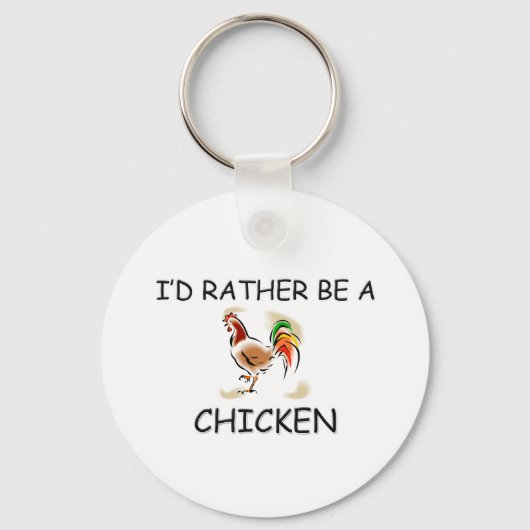 Ich wäre eher ein Huhn Schlüsselanhänger (Vorderseite)