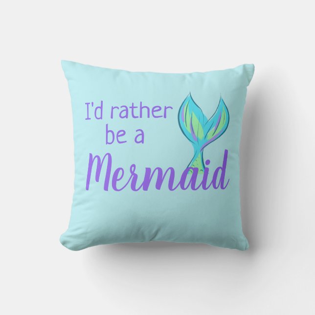 Ich wäre eher eine Meerjungfrau Kissen (Vorderseite)
