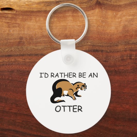Ich wäre eher eine Otter Schlüsselanhänger (Vorderseite)