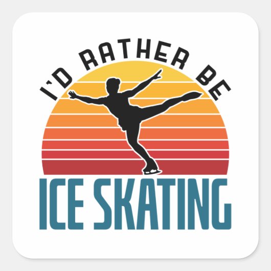 Ich wäre eher eis Skaten-Skater Quadratischer Aufkleber (Vorderseite)