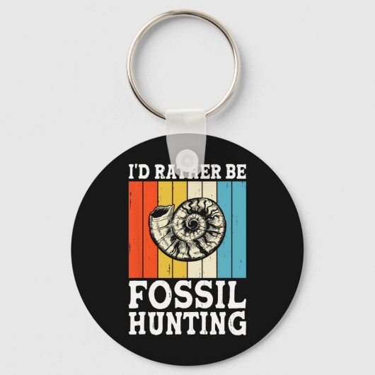 Ich wäre eher Fossilienjagdjäger Schlüsselanhänger (Vorderseite)