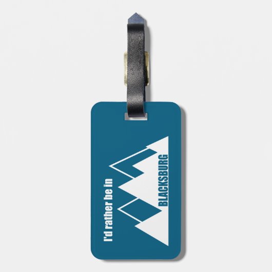 Ich wäre eher im Blacksburger Virginia-Berg Gepäckanhänger (Rückseite vertikal)