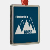 Ich wäre eher im Boise Idaho Mountain Ornament Aus Metall (Rechts)