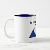 Ich wäre eher im Boise Idaho Mountain Zweifarbige Tasse (Links)