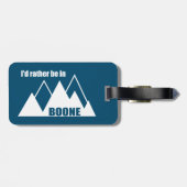 Ich wäre eher im Boone North Carolina Mountain Gepäckanhänger (Rückseite horizontal)