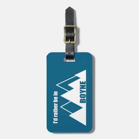 Ich wäre eher im Boyne-Michigan-Berg Gepäckanhänger (Vorderseite vertikal)