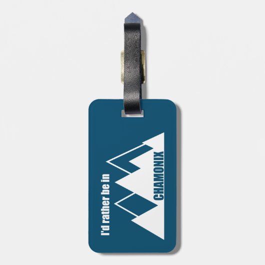 Ich wäre eher im Chamonix-Frankreich-Berg Gepäckanhänger (Rückseite vertikal)