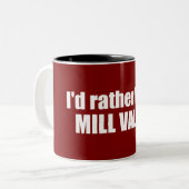 Ich wäre eher im Milchtal in Kalifornien Zweifarbige Tasse (Vorderseite Links)