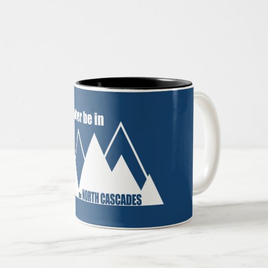 Ich wäre eher im Nordkaskadenberg. Zweifarbige Tasse (VorderseiteRechts)