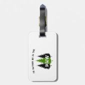 Ich wäre eher im Pazifischen Nordwesten Gepäckanhänger (Rückseite vertikal)