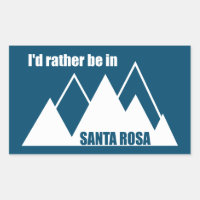 Ich wäre eher im Santa Rosa California Mountain