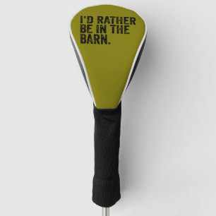 Ich wäre eher im Stall Golf Headcover