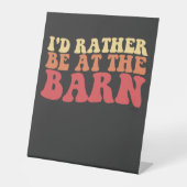 Ich wäre eher im Stall Groovy Retro Sockelschild (Vorderseite)