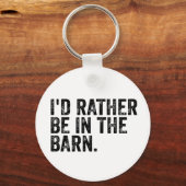 Ich wäre eher im Stall Schlüsselanhänger (Vorderseite)