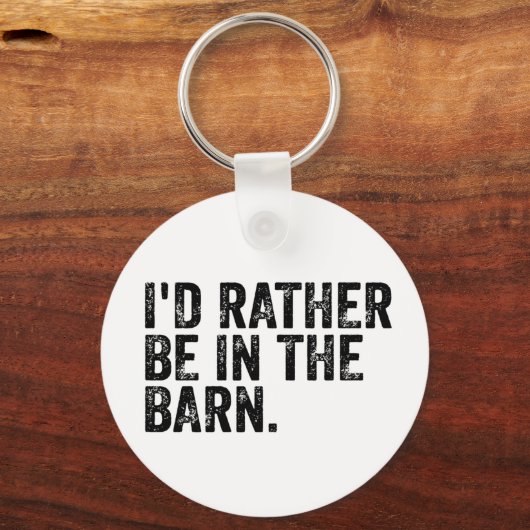 Ich wäre eher im Stall Schlüsselanhänger (Vorderseite)