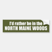 Ich wäre eher im Wald des Nordens. Autoaufkleber (Vorne)