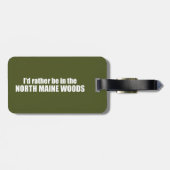 Ich wäre eher im Wald des Nordens. Gepäckanhänger (Rückseite horizontal)