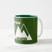 Ich wäre eher im Wasatch-Gebirge Zweifarbige Tasse (VorderseiteRechts)