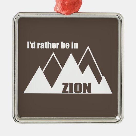 Ich wäre eher im Zion-Nationalpark Utah-Berg Ornament Aus Metall (Vorne)