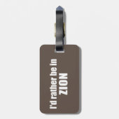 Ich wäre eher im Zion-Nationalpark Utah Gepäckanhänger (Rückseite vertikal)