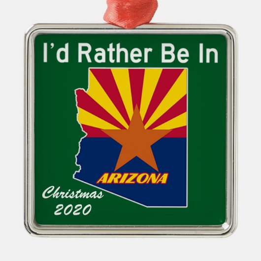 Ich wäre eher in Arizona AZ Ornament Aus Metall (Vorne)