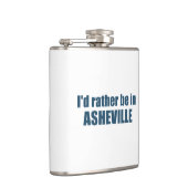 Ich wäre eher in Asheville North Carolina Flachmann (Rechts)