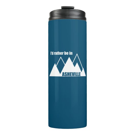 Ich wäre eher in Asheville North Carolina Mountain Thermosbecher (Vorderseite)