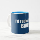 Ich wäre eher in Banff Canada Zweifarbige Tasse (Vorderseite Links)