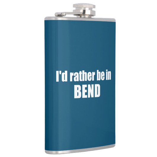 Ich wäre eher in Bend Oregon Flachmann (Rechts)