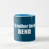 Ich wäre eher in Bend Oregon Zweifarbige Tasse (Mittel)