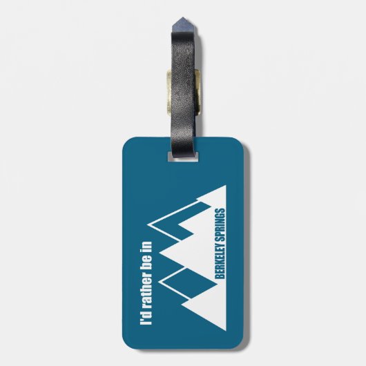 Ich wäre eher in Berkeley Springs Mountain Gepäckanhänger (Rückseite vertikal)