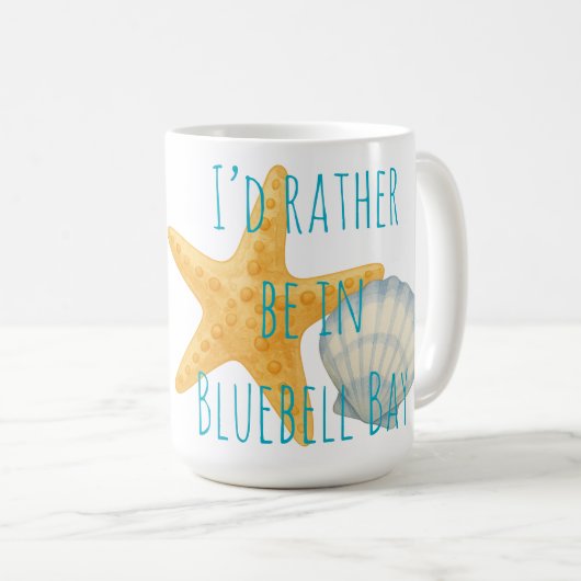Ich wäre eher in Bluebell Bay Kaffeetasse (VorderseiteRechts)