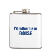 Ich wäre eher in Boise Idaho Flachmann (Vorderseite)