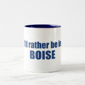 Ich wäre eher in Boise Idaho Zweifarbige Tasse (Mittel)