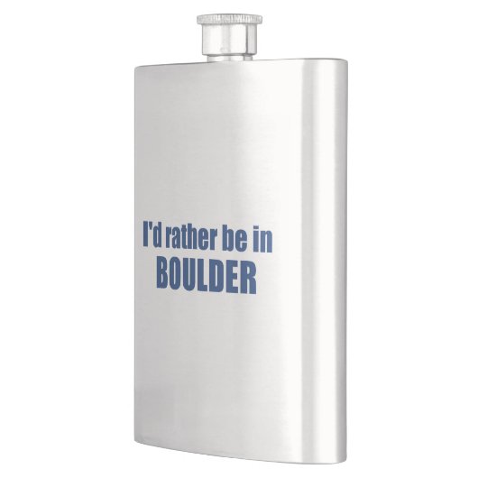 Ich wäre eher in Boulder Colorado. Flachmann (Links)