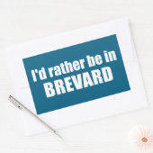 Ich wäre eher in Brevard North Carolina Rechteckiger Aufkleber (Umschlag)