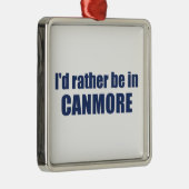 Ich wäre eher in Canmore Ornament Aus Metall (Rechts)