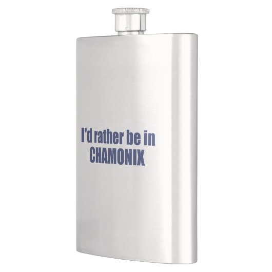 Ich wäre eher in Chamonix in Frankreich Flachmann (Links)