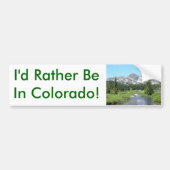 Ich wäre eher in Colorado! Autoaufkleber (Vorne)