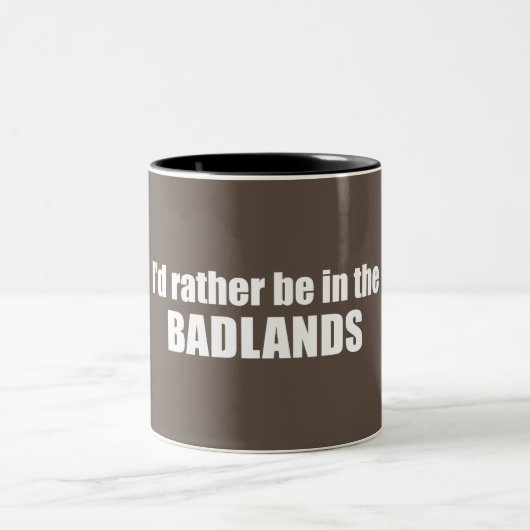 Ich wäre eher in den Badlands Zweifarbige Tasse (Mittel)